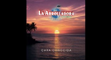 La Arrolladora Banda El Limón nos presenta su “Cara conocida”