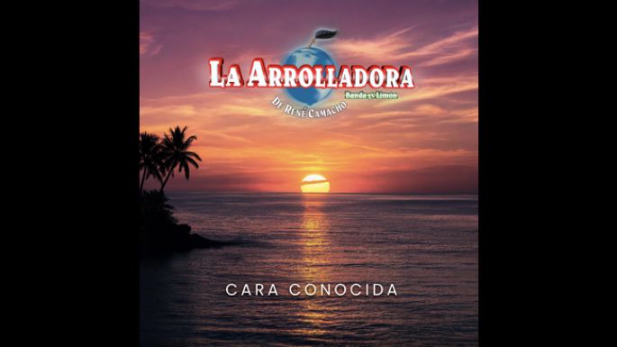 La Arrolladora Banda El Limón nos presenta su “Cara conocida”