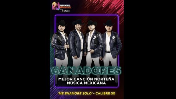 Calibre 50 celebra triunfo en premios Juventud 2026